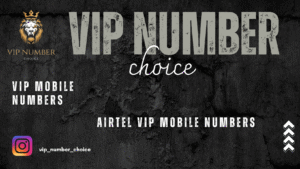 Buy VIP Mobile Numbers: Power, Prestige & Numerology Insights